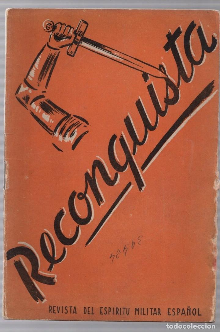 Militaria: RECONQUISTA. REVISTA DEL ESPIRITU MILITAR ESPA&Ntilde;OL. AGOSTO 1952