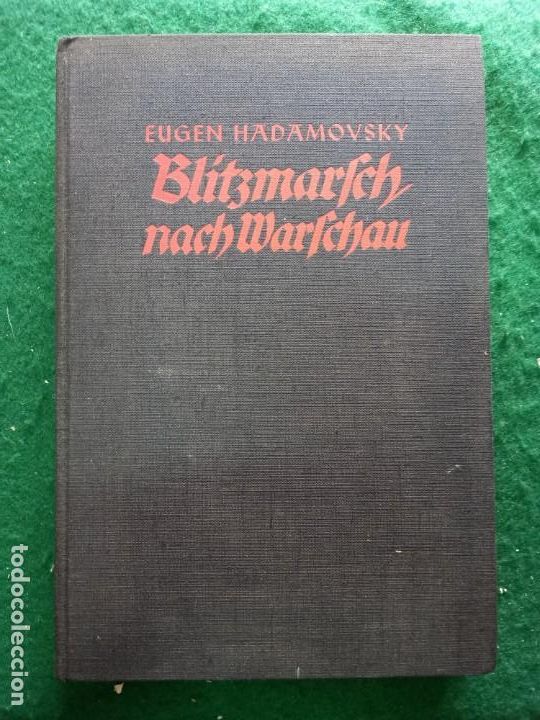 Militaria: Libro sobre la caida de Varsovia. Alemania Nazi.