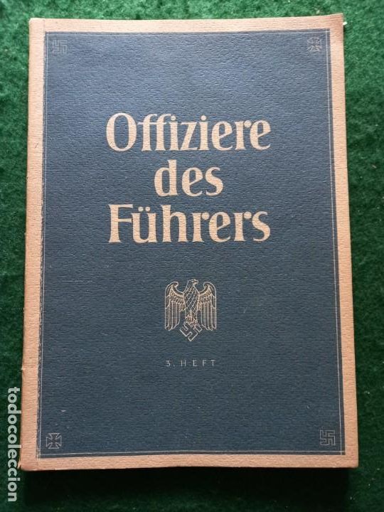 Militaria: Libro sobre grandes figuras militares alemanas. III Tomo. Raro. 1944