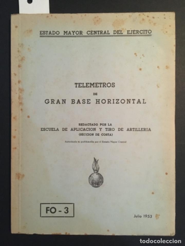 Militaria: TELEMETROS DE GRAN BASE HORIZONTAL, ESTADO MAYOR CENTRAL DEL EJERCITO, 1953