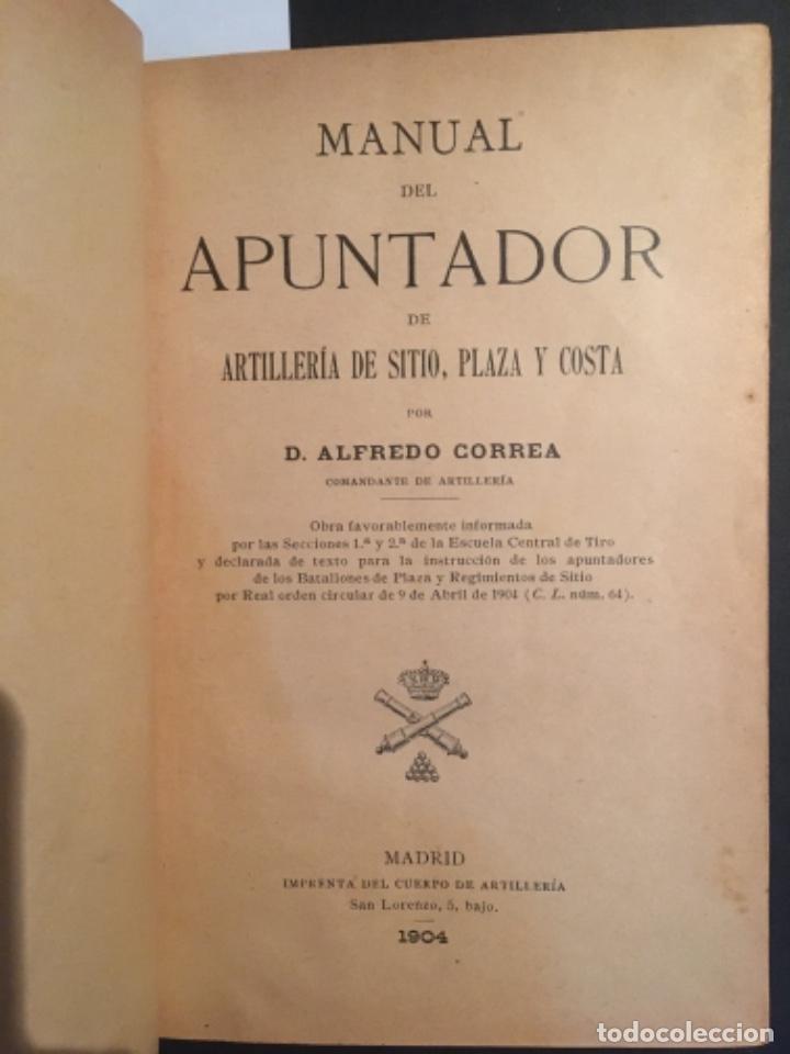 Militaria: MANUAL DEL APUNTADOR DE ARTILLERIA DE SITIO, PLAZA Y COSTA, ALFREDO CORREA, 1904