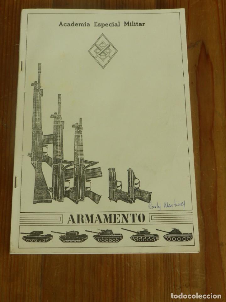 Militaria: ACADEMIA ESPECIAL MILITAR LIBRO DE ARMAMENTO, MUY ILUSTRADO, ABRIL 1977, MIDE 31 X 21 CMS. FALTA LA