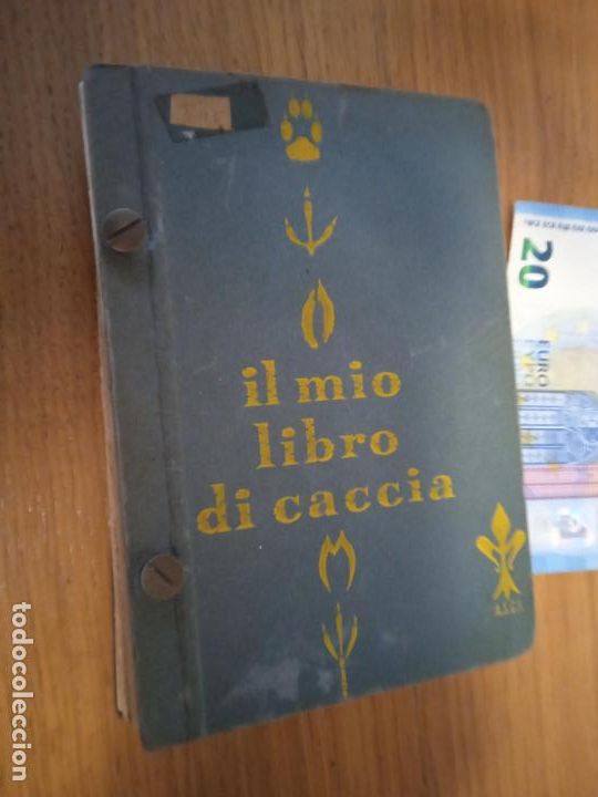 Militaria: Il mio libro di caccia. Italiano. Boys Scouts, Scoutismo. Exploradores. Marchamo Boy-Scouts Bilbao