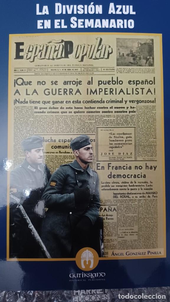 Militaria: La Divisi&oacute;n Azul en el semanario Espa&ntilde;a Popular.