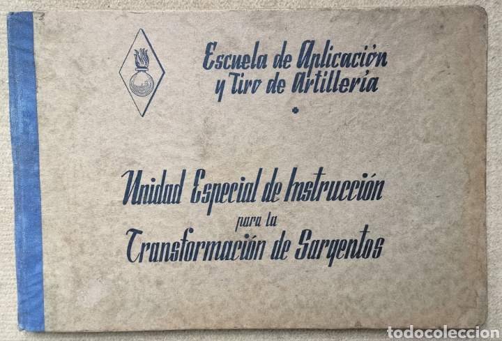 Militaria: MUY RARO Escuela de Aplicaci&oacute;n y Tiro de Artiller&iacute;a - Suboficiales Sargentos Militar -