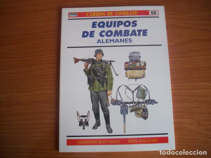 Militaria: OSPREY: CARROS DE COMBATE N&ordm; 60 - EQUIPOS DE COMBATE ALEMANES