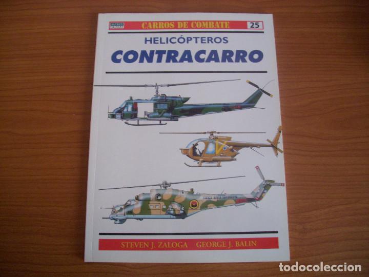 Militaria: OSPREY: CARROS DE COMBATE N&ordm; 25 - HELICOPTEROS CONTRACARRO