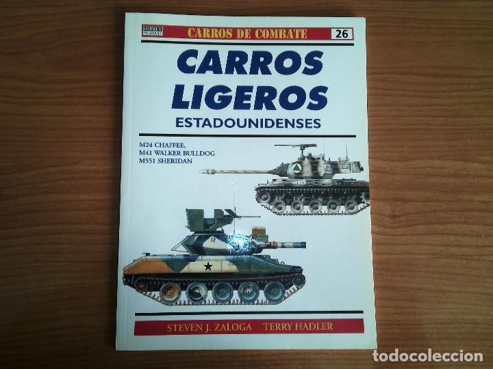 Militaria: OSPREY: CARROS DE COMBATE N&ordm; 26 - CARROS LIGEROS ESTADOUNIDENSES