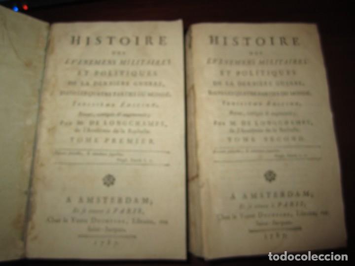 Military Antiques: HISTOIRE DES EVENEMENS MILITAIRES ET POLITIQUES M.DE LONGCHAMPS 1787 AMSTERDAM TOMO I-II