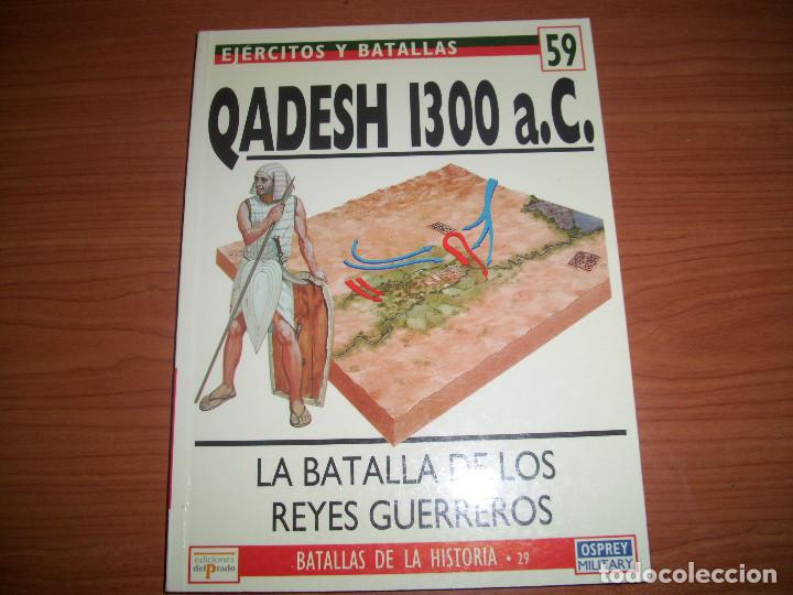 Militaria: OSPREY , EJERCITOS Y BATALLAS: N&ordm; 59 , QADESH 1300 A.C
