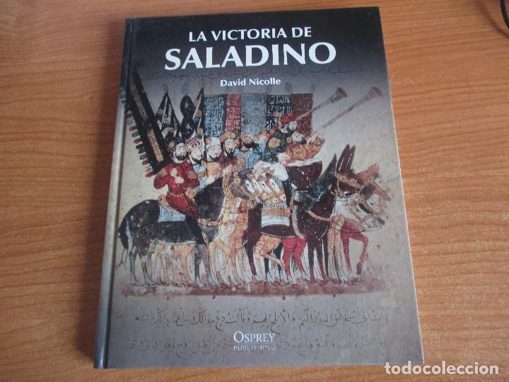 Militaria: OSPREY EDAD MEDIA: LA VICTORIA DE SALADINO