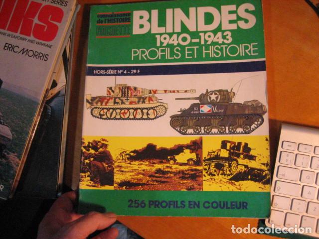 Militaria: CARROS BLINDADOS. Desde 1940 A 1943 en frances. 256 PERFILES A COLOR TANQUES CARROS DE COMBATE