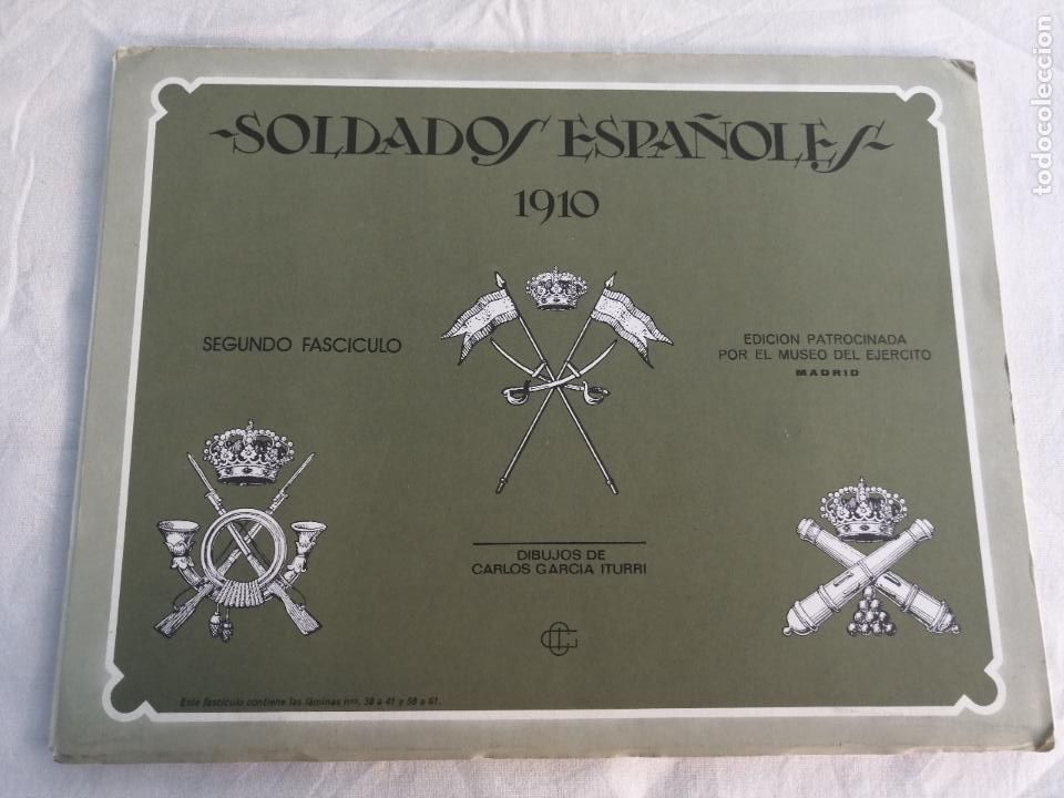 Militaria: SOLDADOS ESPA&Ntilde;OLES 191O SEGUNDO FASCICULO. EDICICION PATROCINADA POR EL MUSEO DEL EJERCITO. LAMINAS