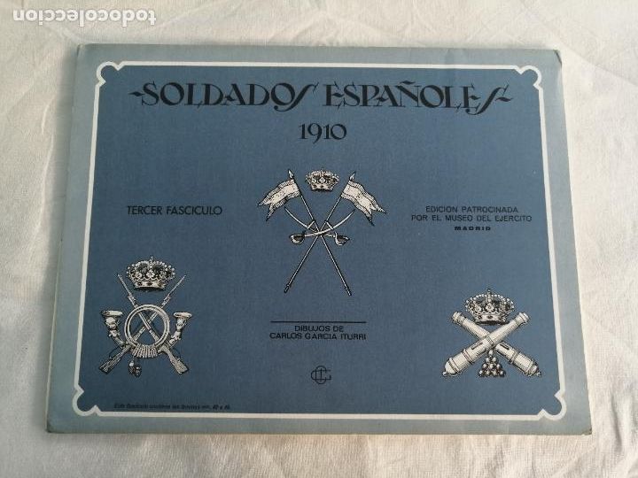 Militaria: SOLDADOS ESPA&Ntilde;OLES 191O TERCER FASCICULO. EDICICION PATROCINADA POR EL MUSEO DEL EJERCITO. LAMINAS