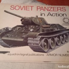Militaria: SOVIET PANZERS IN ACTION. SQUADRON/SIGNAL PUBLICATIONS ARMOR Nº 6.. Lote 355749530