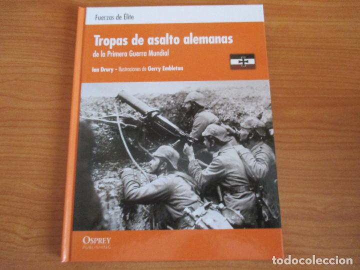 Militaria: OSPREY: FUERZAS DE ELITE : TROPAS DE ASALTO ALEMANAS DE LA 1&ordf; GUERRA MUNDIAL