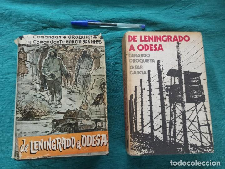 Military Antiques: Lote de 2 antiguos libros: DE LENINGRADO A ODESA Segunda edici&oacute;n 1958 y Tercera edic. 1973.