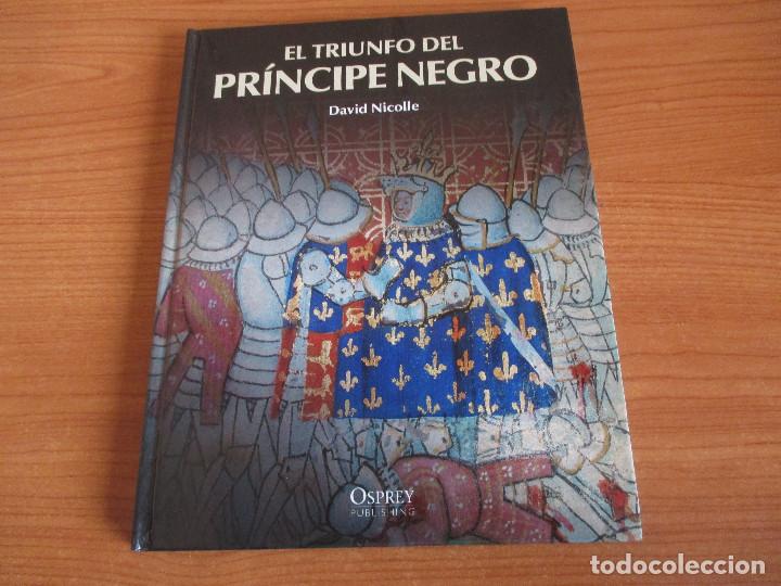 Militaria: OSPREY EDAD MEDIA: EL TRIUNFO DEL PRINCIPE NEGRO