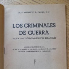 Militaria: DERECHO MILITAR. LOS CRIMINALES DE GUERRA, SEGÚN LOS TEOLOGOS JURISTAS ESPAÑOLES, VALLADOLID, 1946. Lote 363510325