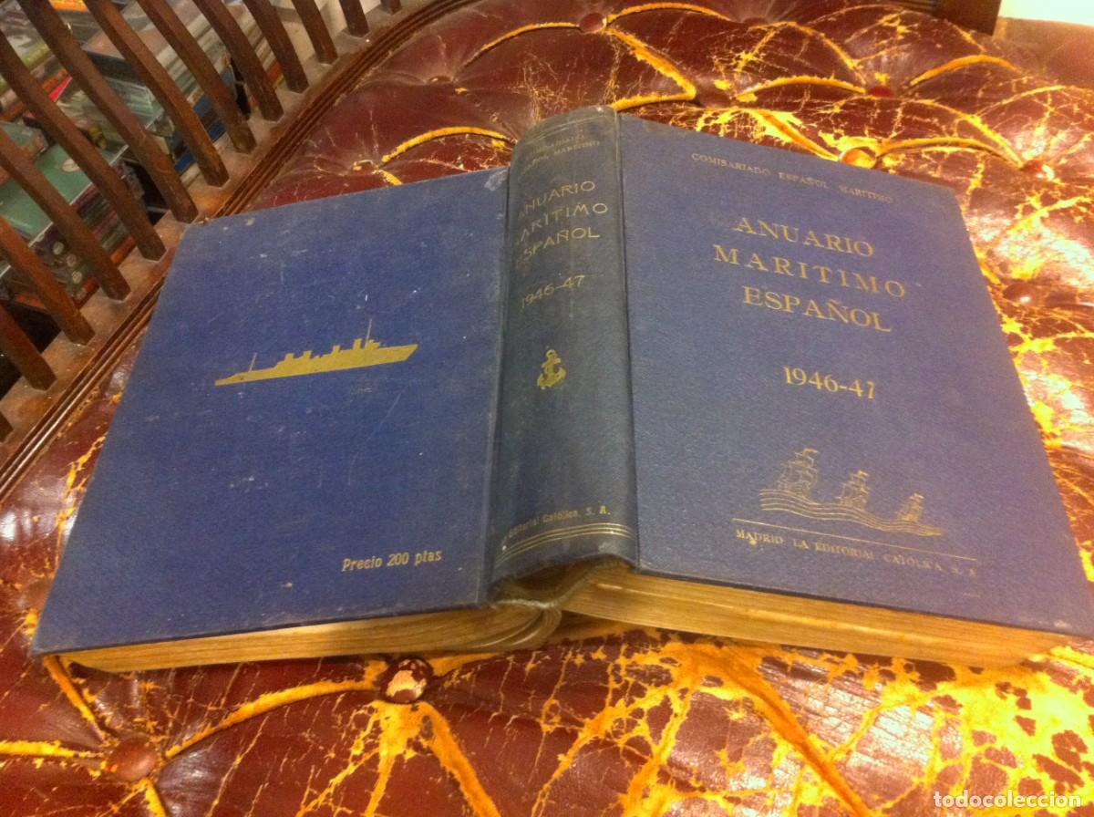 Militaria: COMISARIADO ESPA&Ntilde;OL MAR&Iacute;TIMO. ANUARIO MAR&Iacute;TIMO ESPA&Ntilde;OL 1946-47. ED. EDITORIAL CAT&Oacute;LICA