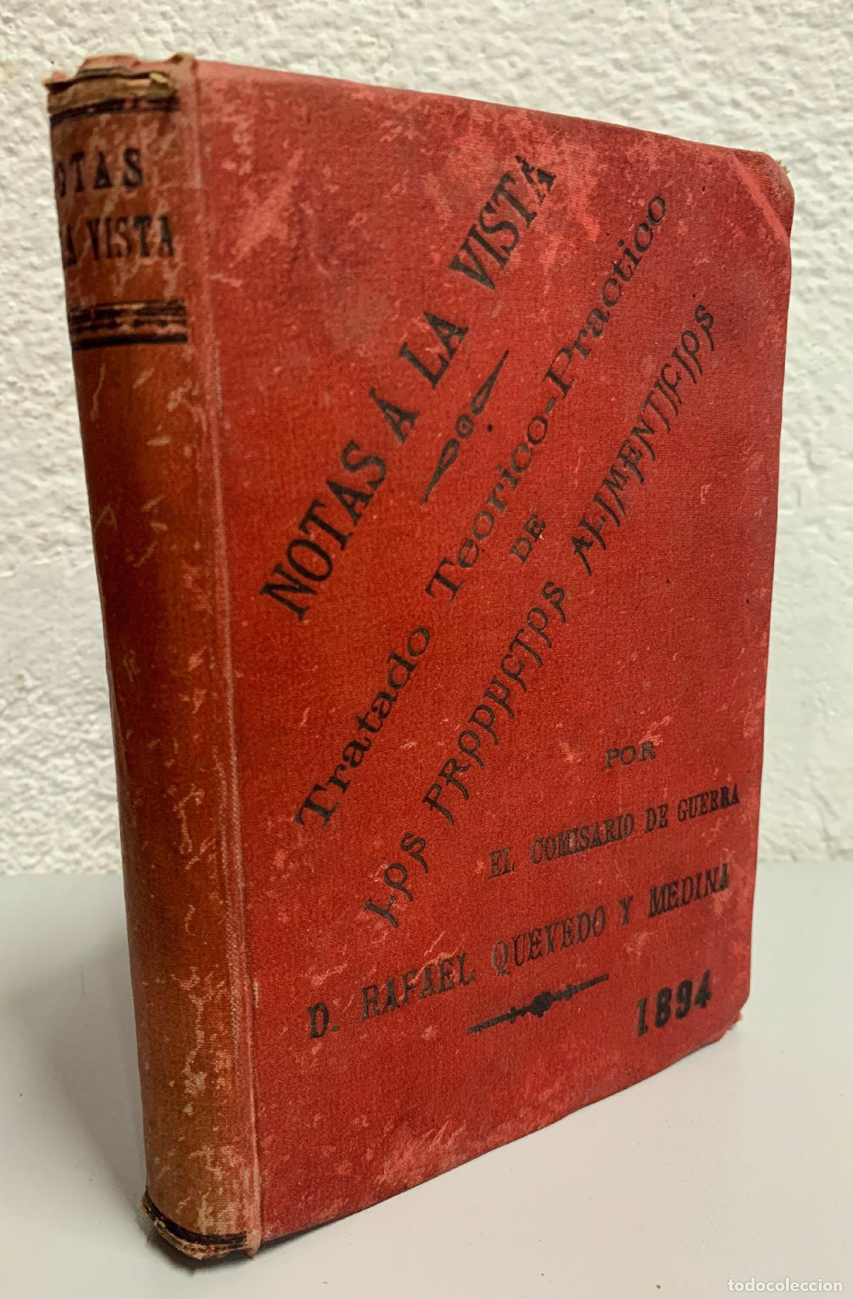 Militaria: 1894 - NOTAS A LA VISTA - Productos alimenticios comercio uso EJERCITO - RAFAEL QUEVEDO