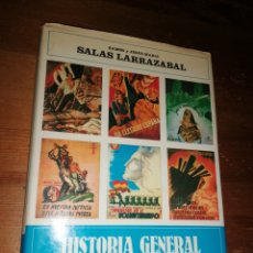 Militaria: HISTORIA GENERAL DE LA GUERRA DE ESPAÑA. RAMON Y JESUS MARIA. SALAS LARRAZABAL. EDITORIAL RIALP 1986. Lote 364684811