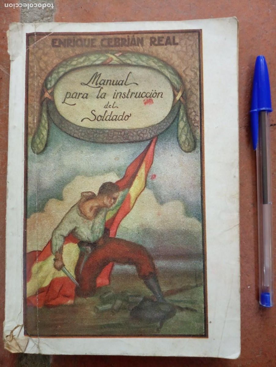 Militaria: Antiguo libro MANUAL PARA LA INSTRUCCION DEL SOLDADO. Enrique CEBRIAN.