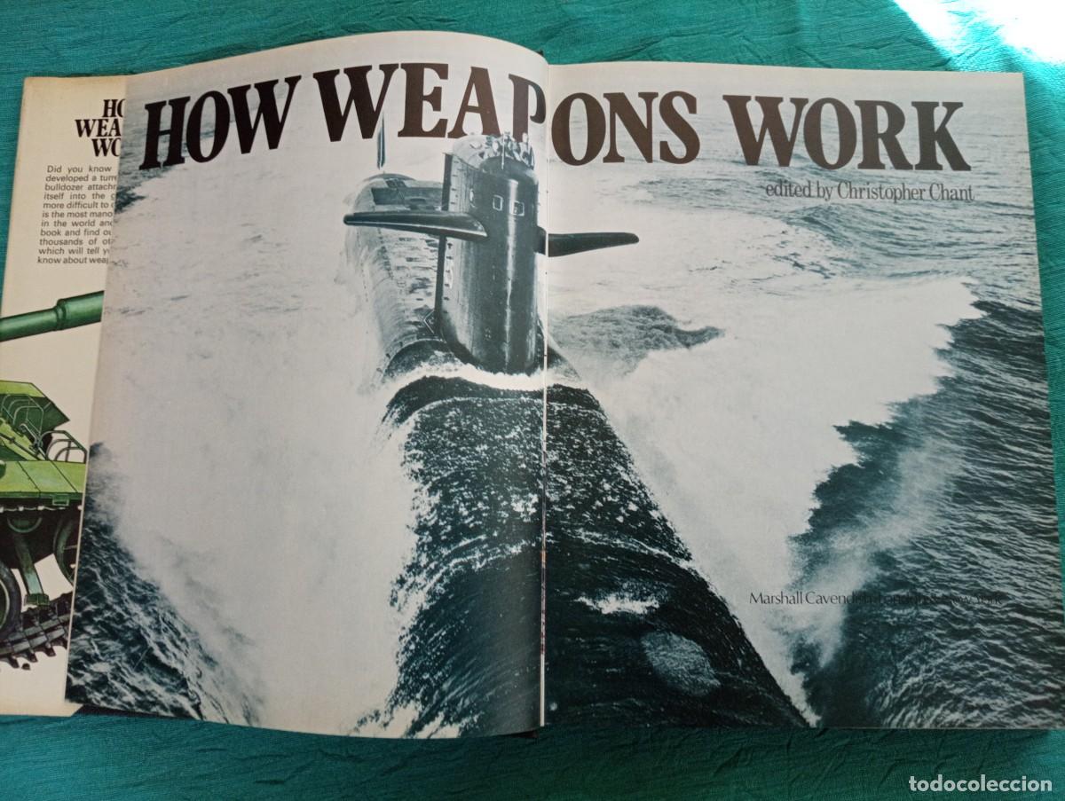 Militaria: Libro HOW WEAPONS WORK. Christopher CHANT. 1976. - Foto 2
