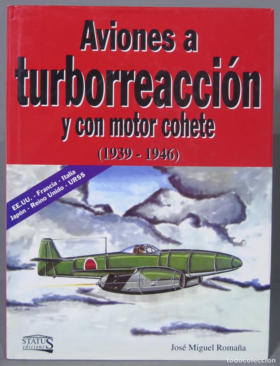 Militaria: AVIONES A TURBORREACION Y CON MOTO COHETE