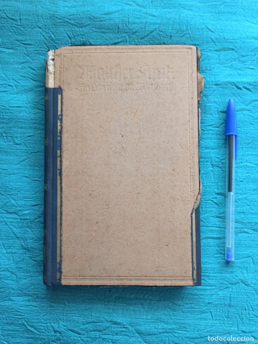 Militaria: Antiguo libro Alem&aacute;n de 1941 sobre Walther Funk. En alem&aacute;n. II guerra mundial.