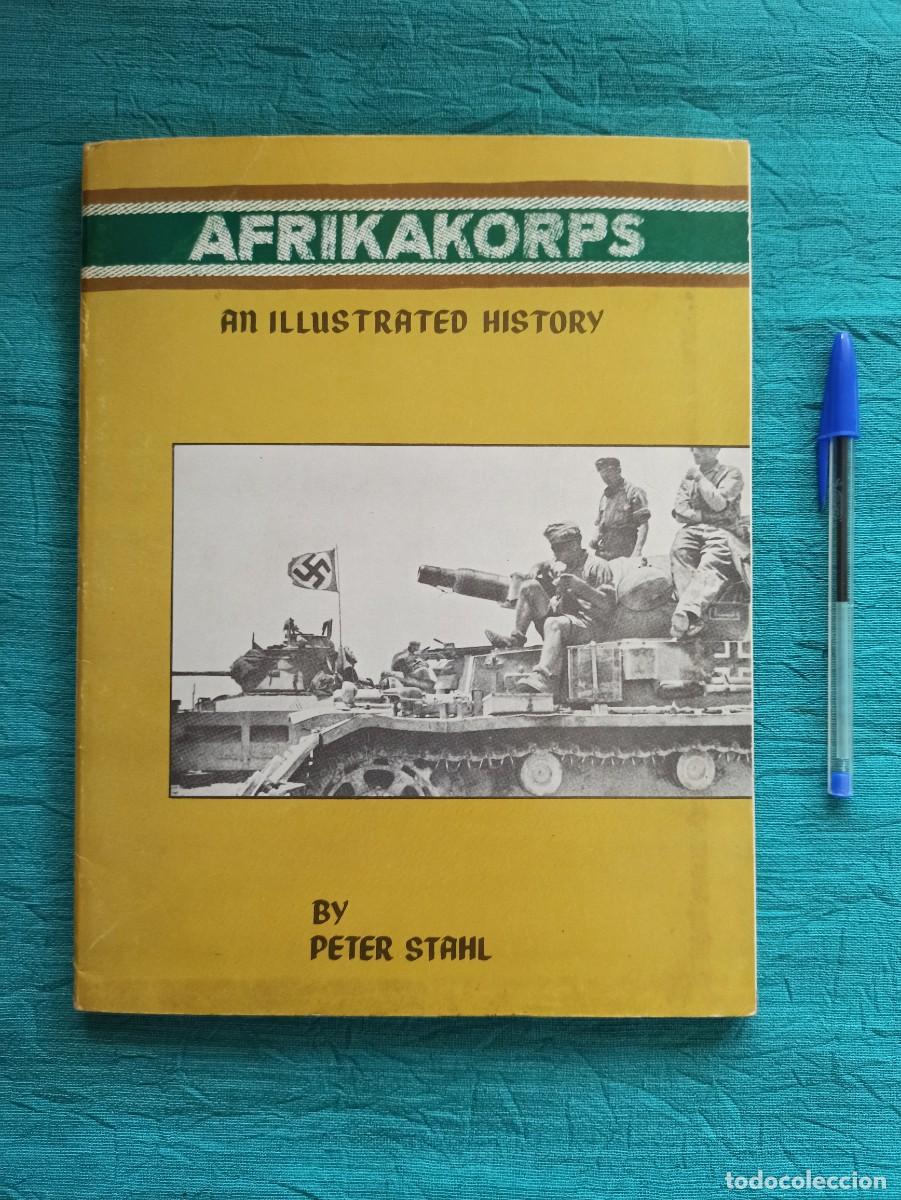 Militaria: Antiguo libro Afrikakorps. Alemania II guerra mundial. 1972.