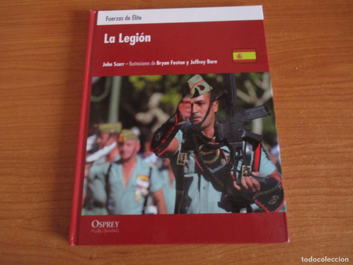 Militaria: OSPREY: FUERZAS DE ELITE : LA LEGION