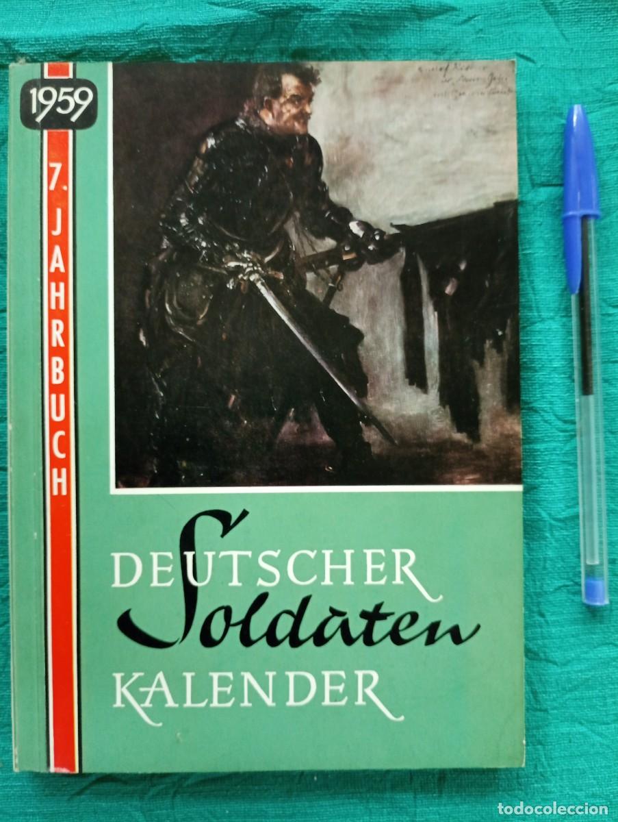 Militaria: Antiguo libro DEUTSCHER SOLDATEN KALENDER. 1959. Aleman, Alemania.