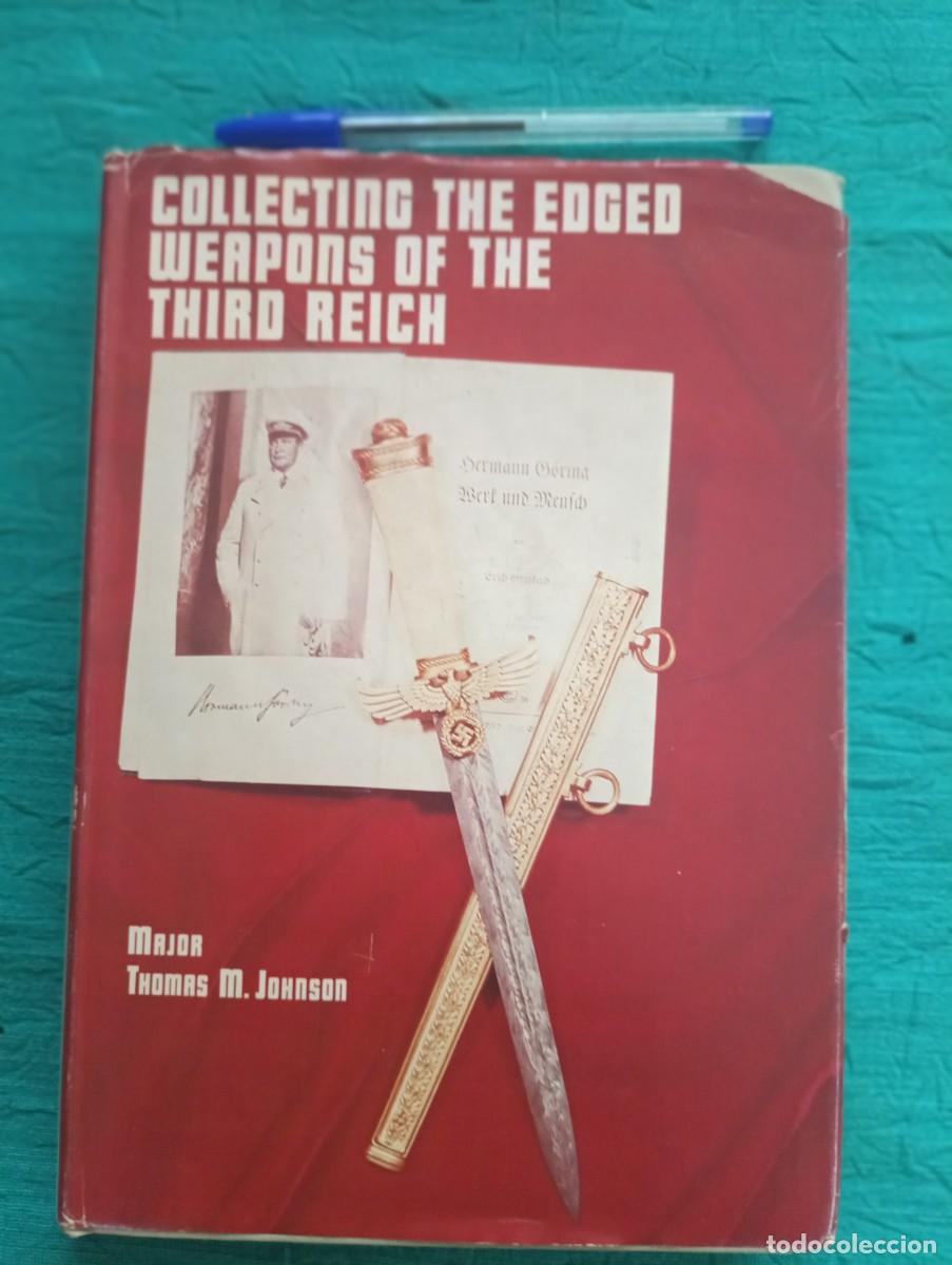 Militaria: Libro Cat&aacute;logo ARMAS BLANCAS DEL III REICH. Alemania II Guerra Mundial. 1&ordf;. Ed. 1975.