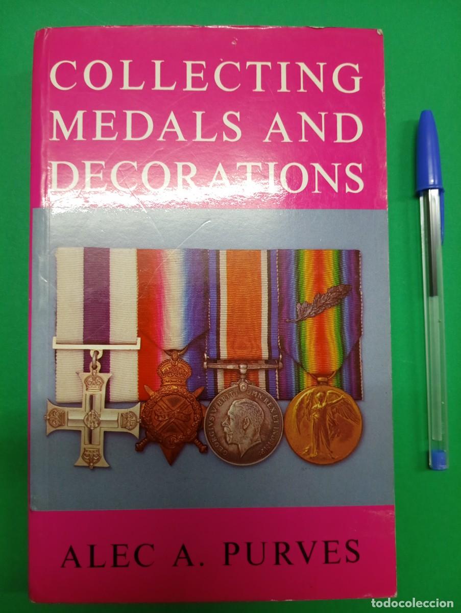 Militaria: Libro Cat&aacute;logo MEDALLAS Y CONDECORACIONES. Alec A. PURVES 1983