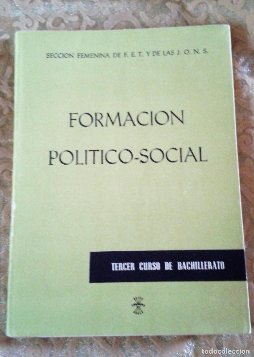 Militaria: FORMACI&Oacute;N POLITICO SOCIAL TERCER CURSO SECCI&Oacute;N FEMENINA 1963