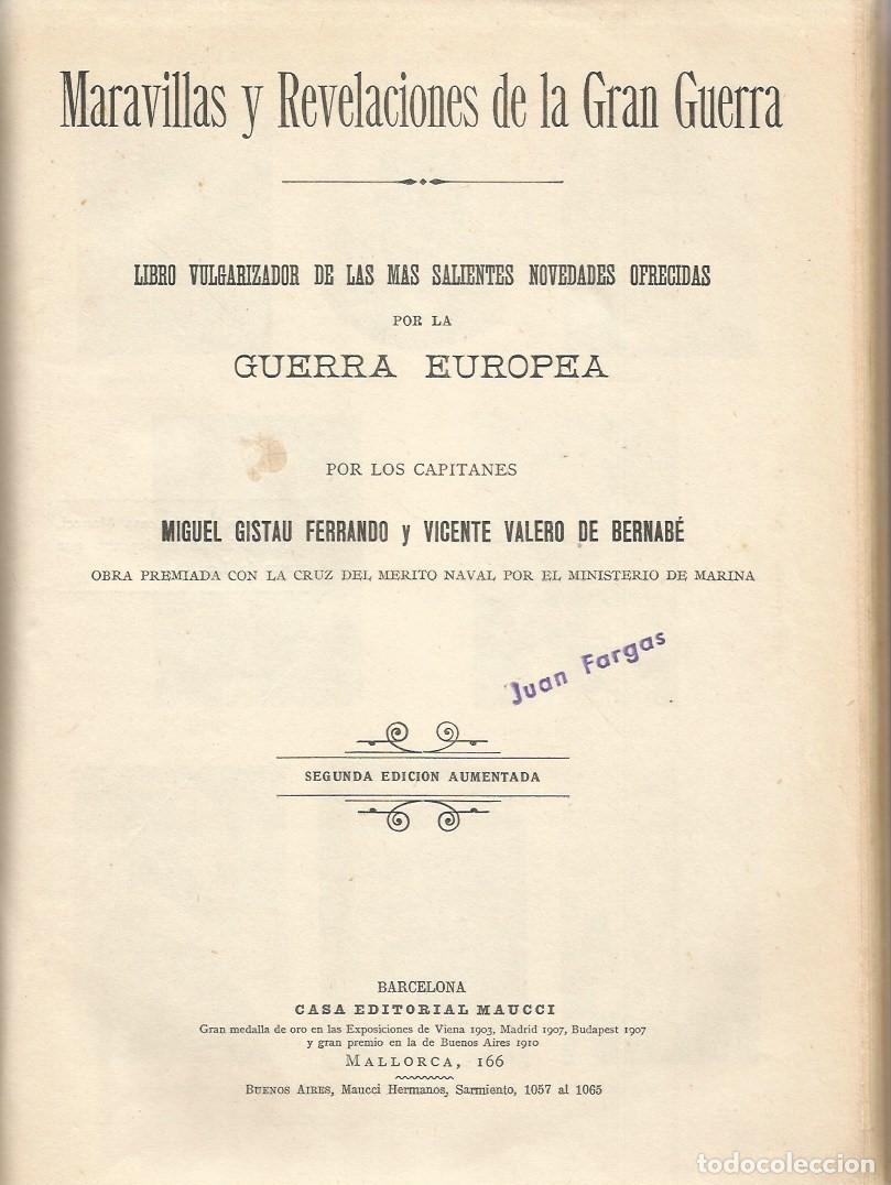 Militaria: MARAVILLAS Y REVELACIONES DE LA GRAN GUERRA-Miguel Gistau Ferrando
