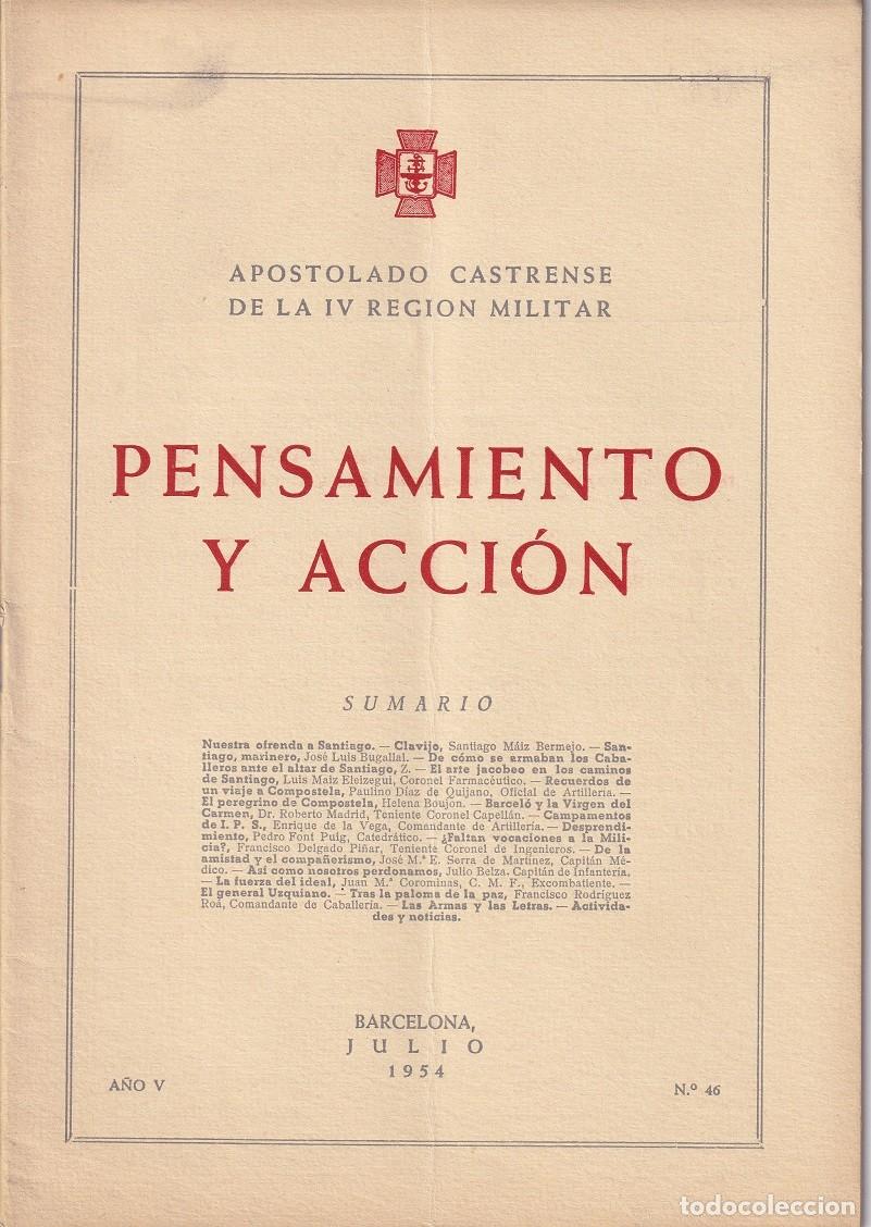 Militaria: Pensamiento y Acci&oacute;n - A&ntilde;o V Julio 1954 N&ordm; 46 / Apostolado Castrense de la IV Regi&oacute;n Militar