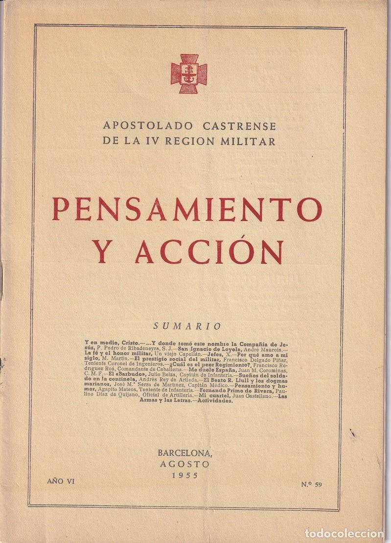 Militaria: Pensamiento y Acci&oacute;n - A&ntilde;o VI Agosto 1955 N&ordm; 59 / Apostolado Castrense de la IV Regi&oacute;n Militar