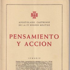 Militaria: PENSAMIENTO Y ACCIÓN - AÑO VI SEPTIEMBRE 1955 Nº 60 / APOSTOLADO CASTRENSE DE LA IV REGIÓN MILITAR. Lote 379717114