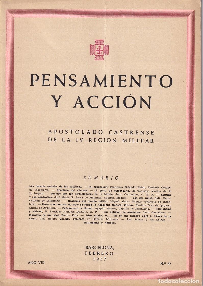 Militaria: Pensamiento y Acci&oacute;n - A&ntilde;o VIII Febrero 1957 N&ordm; 77 / Apostolado Castrense de la IV Regi&oacute;n Militar