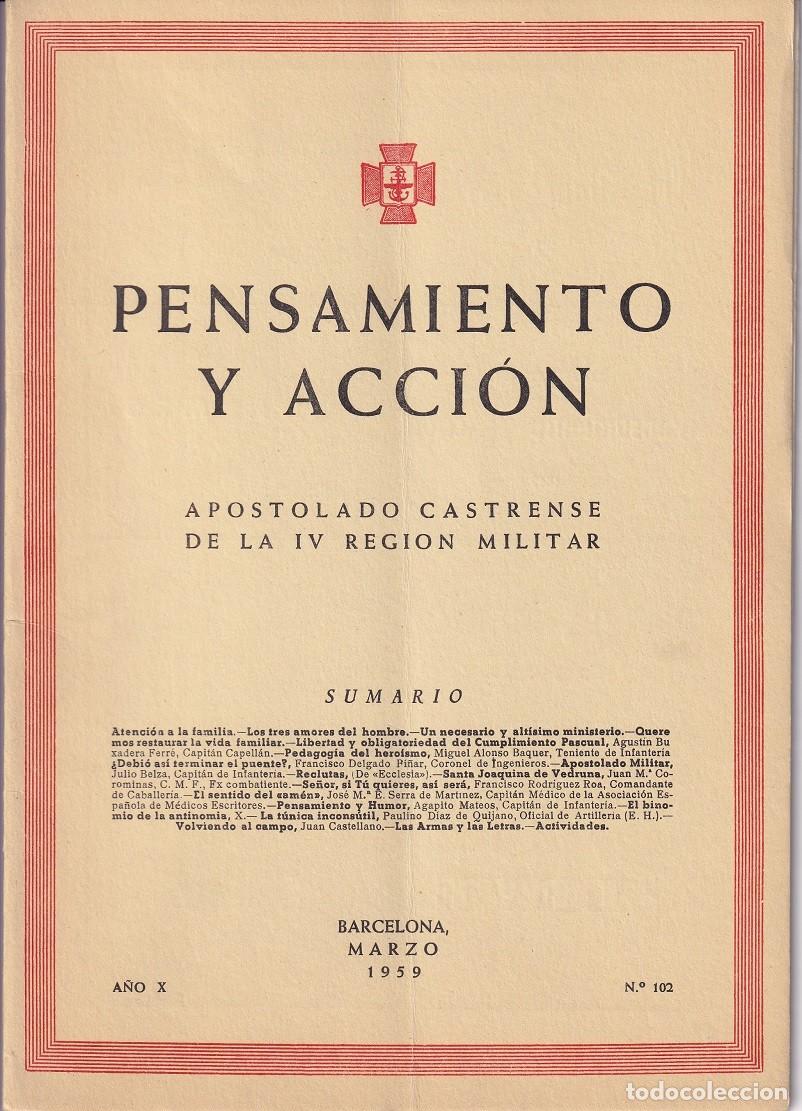 Militaria: Pensamiento y Acci&oacute;n - A&ntilde;o X Marzo 1959 N&ordm; 102 / Apostolado Castrense de la IV Regi&oacute;n Militar