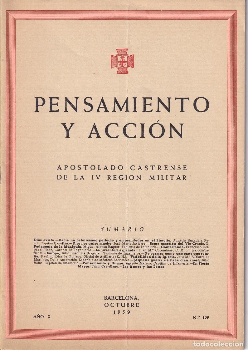 Militaria: Pensamiento y Acci&oacute;n - A&ntilde;o X Octubre 1959 N&ordm; 109 / Apostolado Castrense de la IV Regi&oacute;n Militar