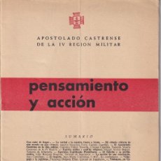 Militaria: PENSAMIENTO Y ACCIÓN - AÑO XII ENERO 1961 Nº 124 / APOSTOLADO CASTRENSE DE LA IV REGIÓN MILITAR. Lote 379861084