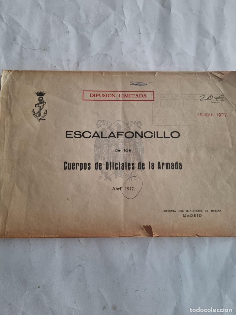 Militaria: ESCALAFONCILLO DE LOS CUERPOS OFICIALES DE LA ARMADA.
