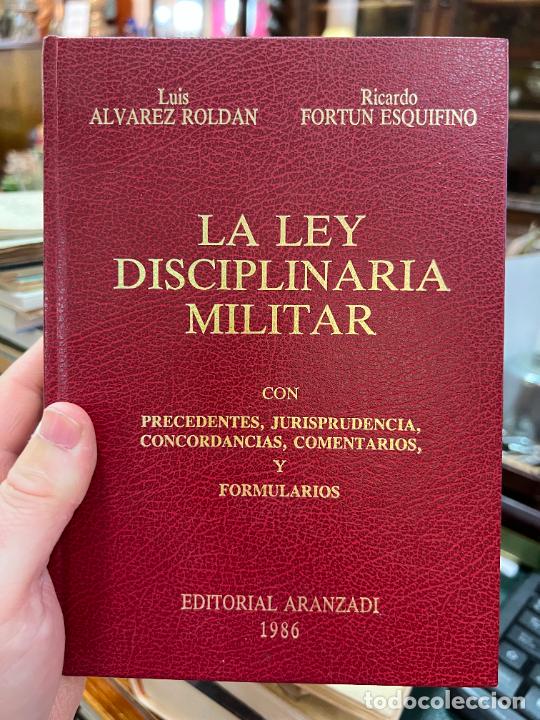 Militaria: LIBRO LA LEY DISCIPLINARIA MILITAR - A&Ntilde;O 1986 - 600 PAG