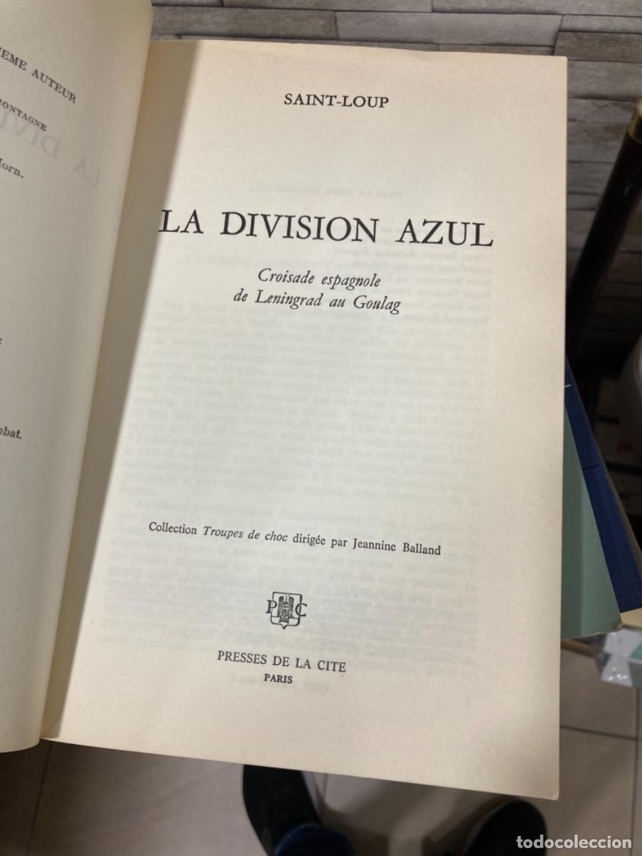 Militaria: Libro la divisi&oacute;n azul, en franc&eacute;s - Foto 3