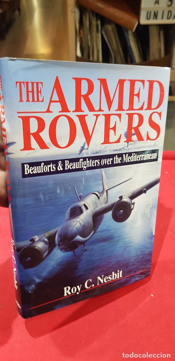 Militaria: Libro aviacion the armed rovers roy c.nesbit en ingles militar.