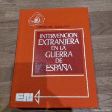 Militaria: INTERVENCION EXTRANJERA EN LA GUERRA DE ESPAÑA. Lote 384459839