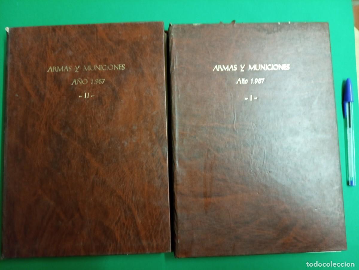 Militaria: Lote de 2 libros-tomos I - II ARMAS Y MUNICIONES A&ntilde;o 1987. Madrid 1986.